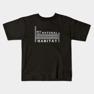 My Natural Habitat Kids T-Shirt